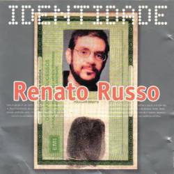 Renato Russo : Série Identidade: Renato Russo